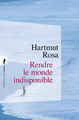 Rendre le monde indisponible (9782348080272-front-cover)