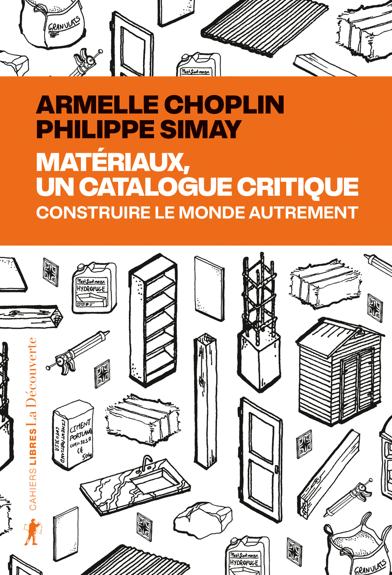 Matériaux, un catalogue critique - Construire le monde autrement (9782348085796-front-cover)