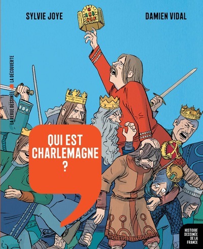 Qui est Charlemagne ? (9782348043772-front-cover)