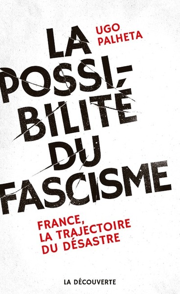 La possibilité du fascisme (9782348037474-front-cover)