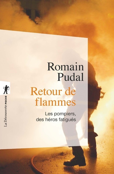 Retour de flammes - Les pompiers, des héros fatigués (9782348058615-front-cover)