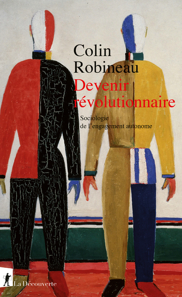 Devenir révolutionnaire - Sociologie de l'engagement autonome (9782348066719-front-cover)