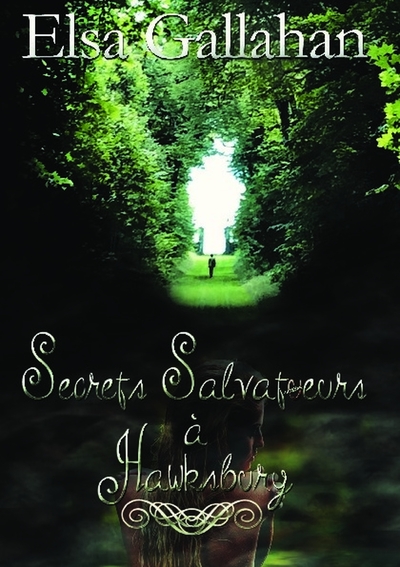 Secrets Salvatueurs à Hawksbury (9791022781732-front-cover)