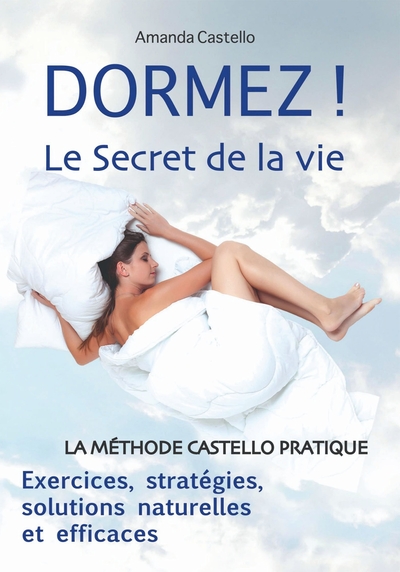 DORMEZ ! Le Secret de la vie (9791022787055-front-cover)