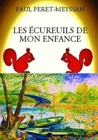 LES ÉCUREUILS DE MON ENFANCE (9791022769754-front-cover)