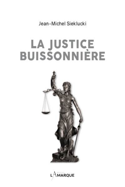 LA JUSTICE BUISSONNIERE (9782490643790-front-cover)