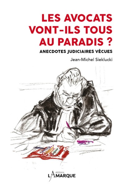 LES AVOCATS VONT-ILS TOUS AU PARADIS ? (9782490643523-front-cover)