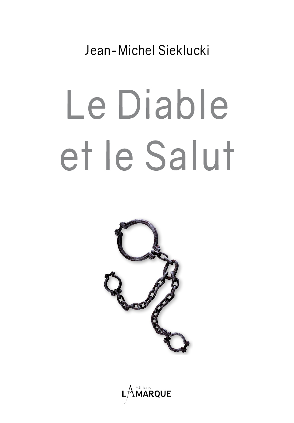 Le diable et le salut (9782490643035-front-cover)