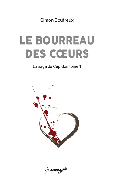 LE BOURREAU DES COEURS (9782490643301-front-cover)