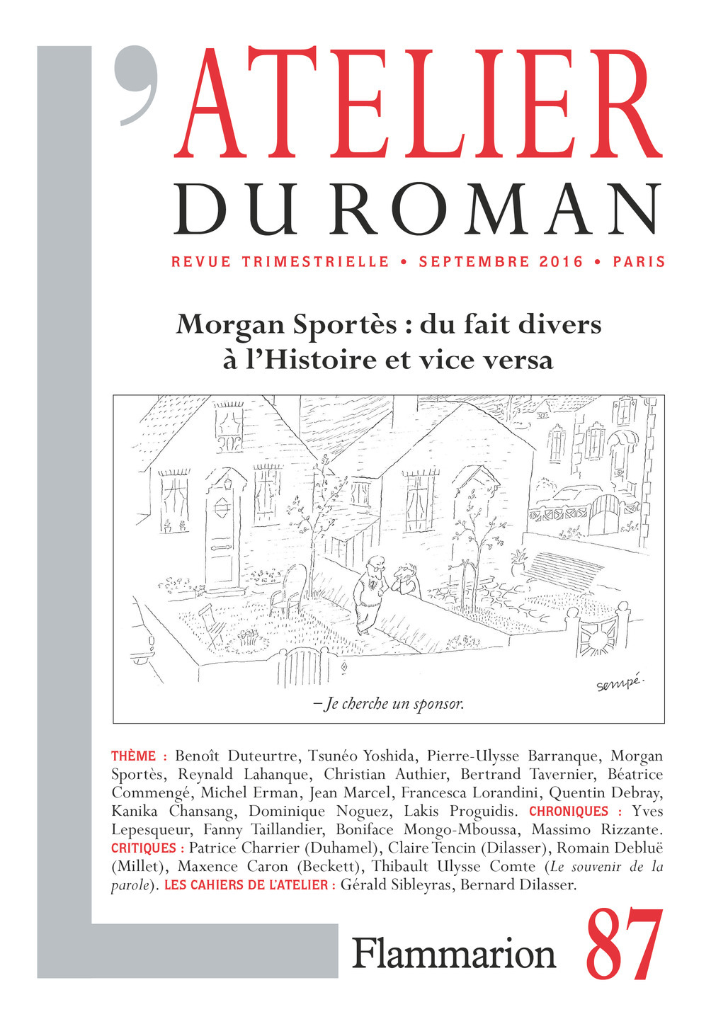 L'ATELIER DU ROMAN 87, MORGAN SPORTÈS : DU FAIT DIVERS À L'HISTOIRE ET VICE VERSA (9782081360648-front-cover)