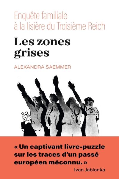 Les zones grises, Enquête familiale aux lisières du Troisième Reich (9782227503038-front-cover)