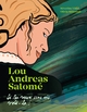 Lou Andreas-Salomé - Si tu veux une vie, vole-la, Lou Andreas-Salomé (9782227501843-front-cover)
