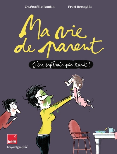 Ma vie de parent, J'en espérais pas tant ! (9782227502895-front-cover)