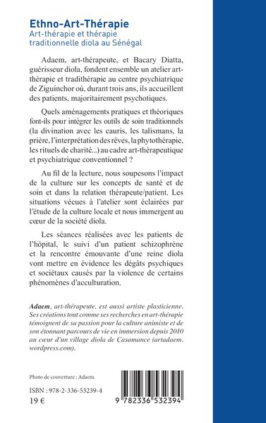 Ethno-Art-Thérapie, Art-thérapie et thérapie traditionnelle diola au Sénégal (9782336532394-back-cover)