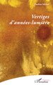 Vertiges d’années-lumière (9782336581996-front-cover)