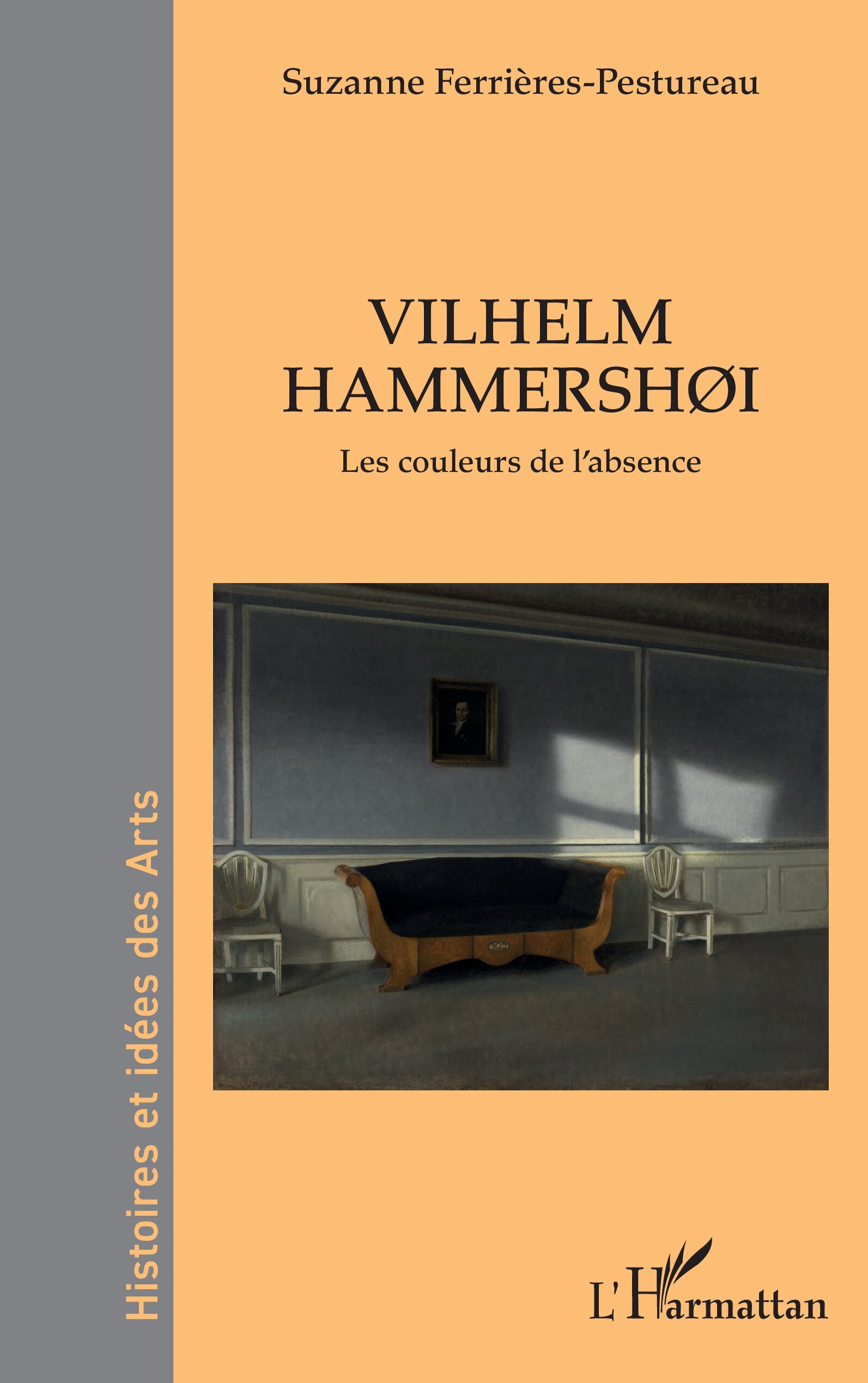 Vilhelm Hammershøi, Les couleurs de l’absence (9782336579832-front-cover)