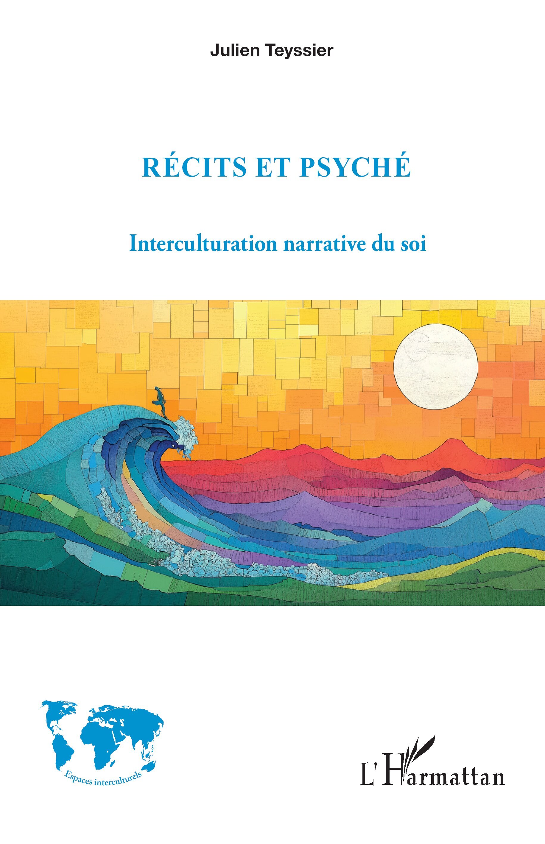 Récits et psyché, Interculturation narrative du soi (9782336539614-front-cover)