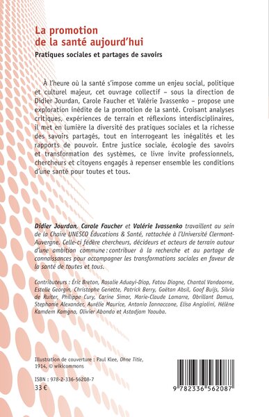 La promotion de la santé aujourd’hui, Pratiques sociales et partages de savoirs (9782336562087-back-cover)