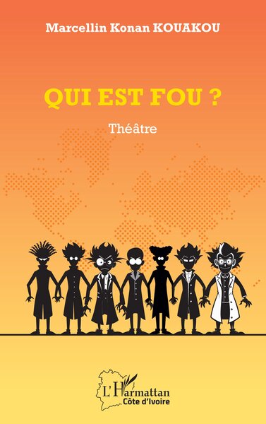 Qui est fou ? (9782336575636-front-cover)