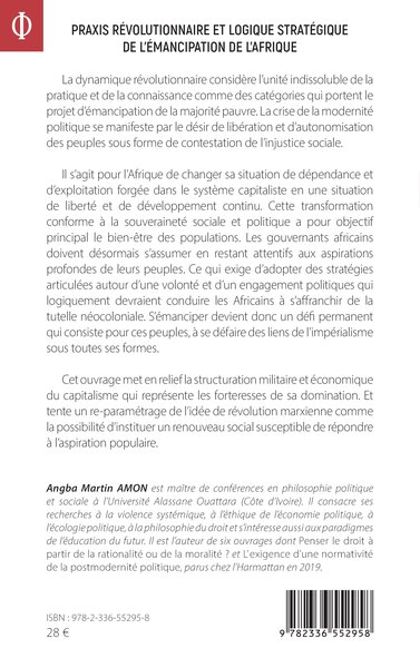 Praxis révolutionnaire et logique stratégique de l’émancipation de l’Afrique (9782336552958-back-cover)
