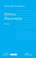 Debout, Ducarmène (9782336584362-front-cover)