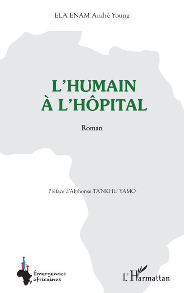 L’humain à l’hôpital (9782336521855-front-cover)
