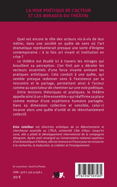 La voie poétique de l'acteur et les mirages du théâtre (9782336503585-back-cover)