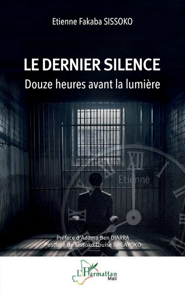Le dernier silence, Douze heures avant la lumière (9782336552774-front-cover)