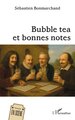 Bubble tea et bonnes notes (9782336549989-front-cover)