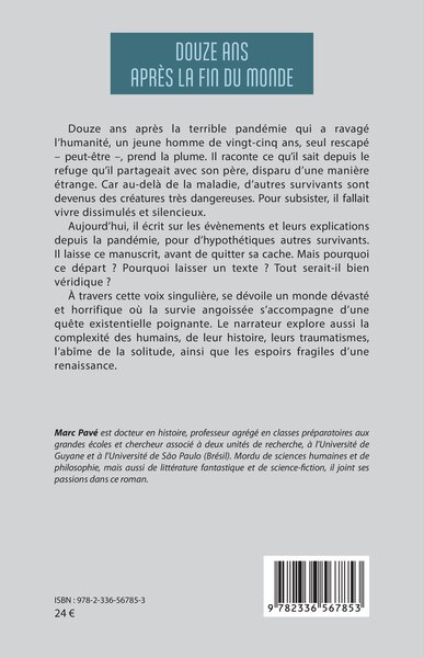 Douze ans après la fin du monde (9782336567853-back-cover)