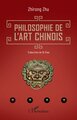 Philosophie de l’art chinois (9782336531168-front-cover)
