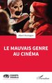 Le mauvais genre au cinéma (9782336535845-front-cover)