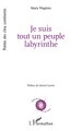 Je suis tout un peuple labyrinthe (9782336548364-front-cover)