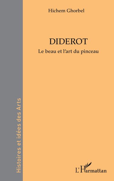 Diderot, Le beau et l’art du pinceau (9782336519821-front-cover)
