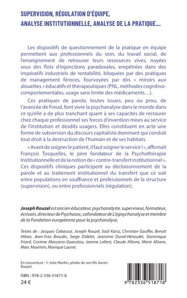 Supervision, régulation d’équipe, analyse institutionnelle et analyse de la pratique…, Une extension de la psychanalyse ? (9782336518718-back-cover)
