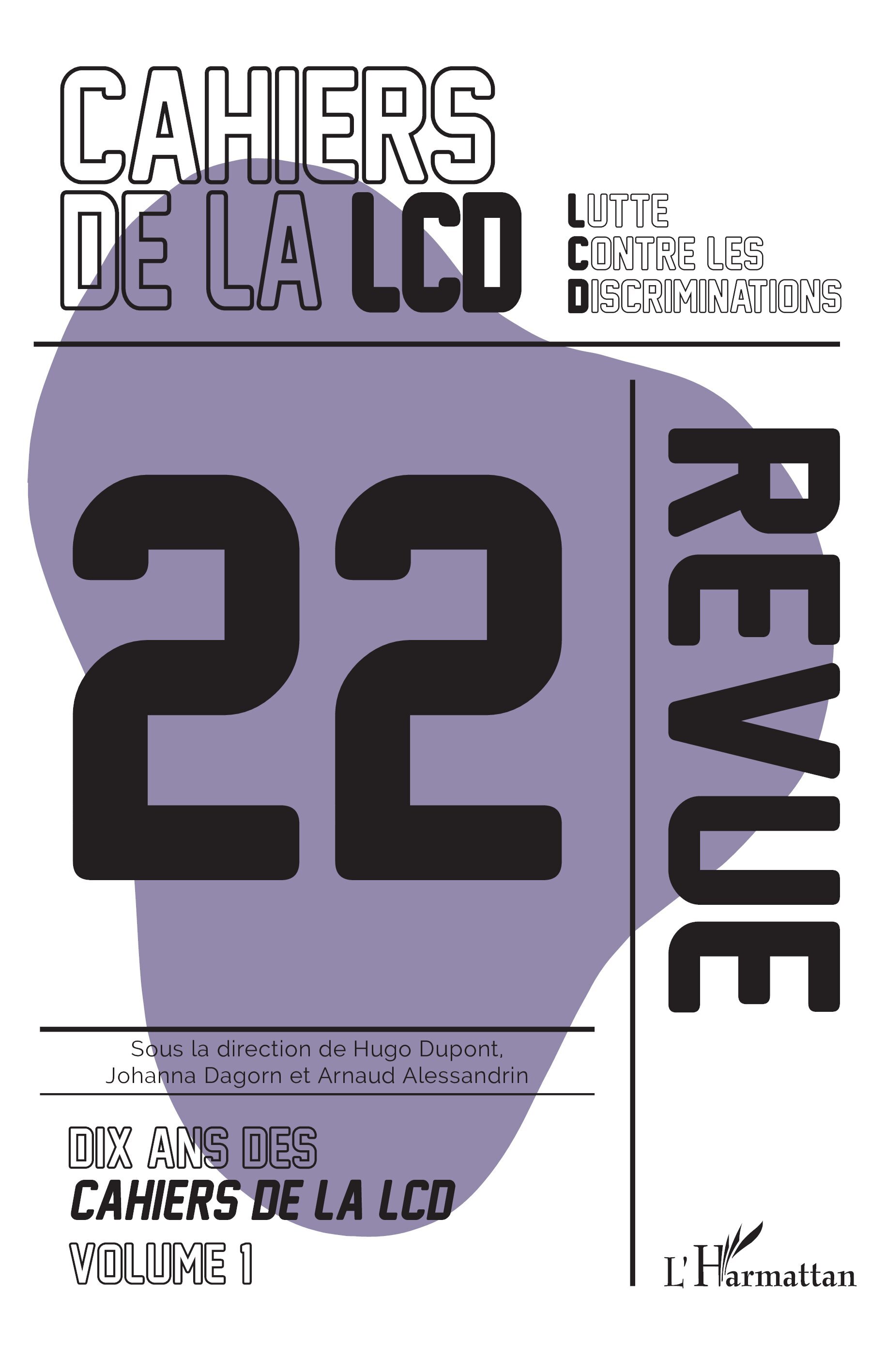 Les cahiers de la LCD, Dix ans des Cahiers de la LCD, Volume 1 (9782336589503-front-cover)