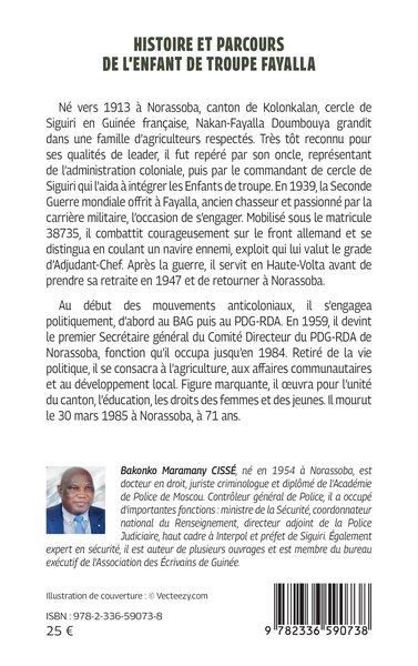 Histoire et parcours de l’enfant de troupe Fayalla, De la terre à l’armée, de l’armée à la politique (9782336590738-back-cover)