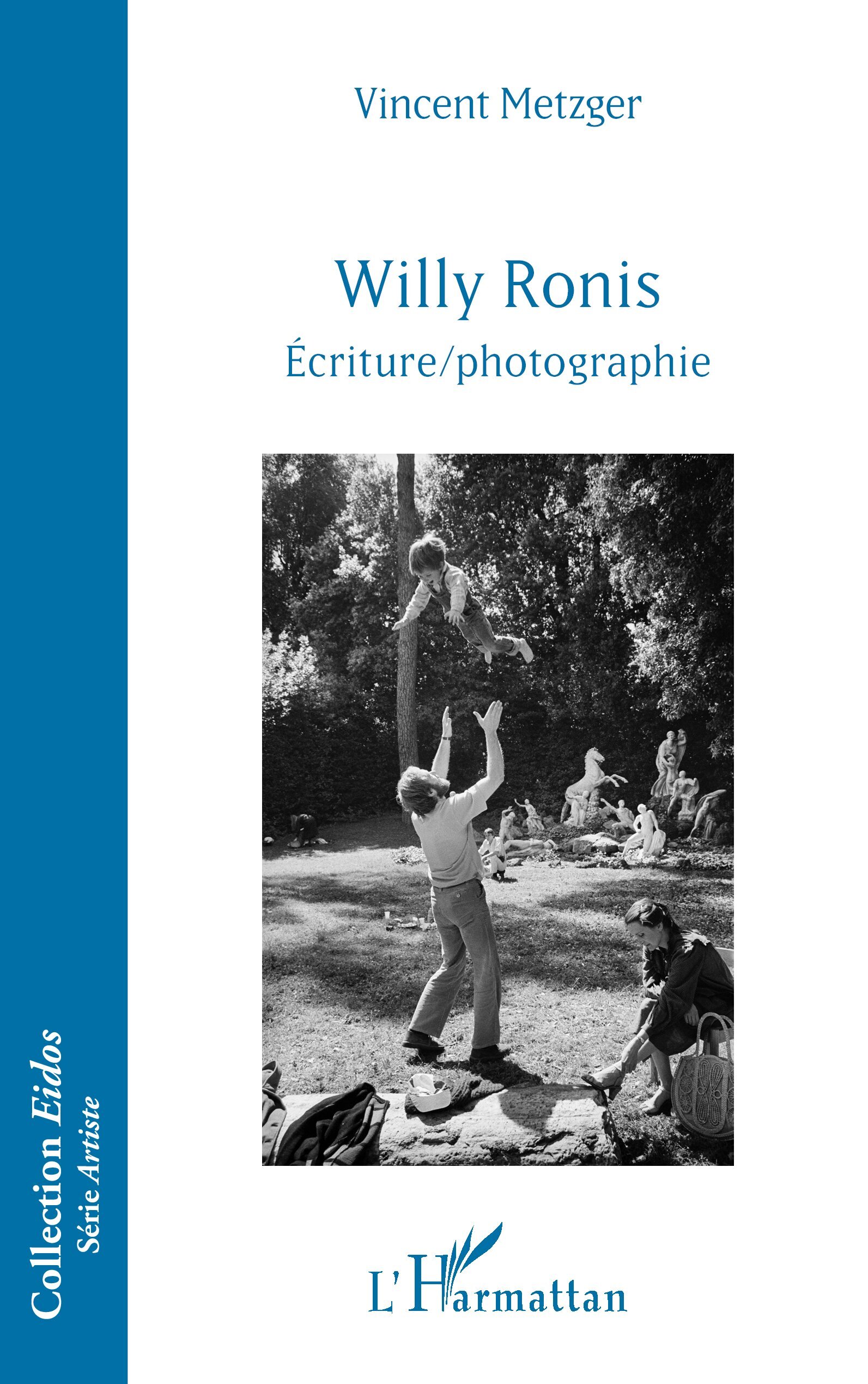 Willy Ronis, Écriture/photographie (9782336516523-front-cover)