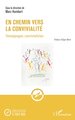 En chemin vers la convivialité, Témoignages convivialistes (9782336583372-front-cover)