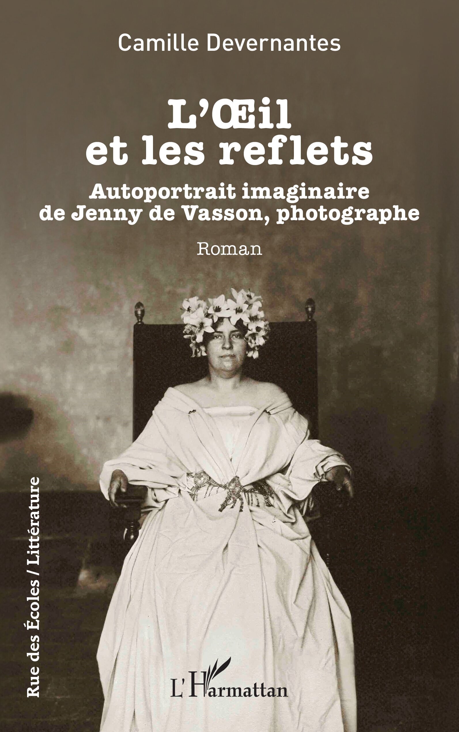 L’OEil et les reflets, Autoportrait imaginaire de Jenny de Vasson, photographe (9782336577371-front-cover)