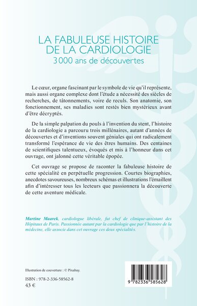 La fabuleuse histoire de la cardiologie, 3 000 ans de découvertes (9782336585628-back-cover)
