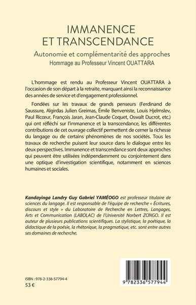 Immanence et transcendance, Autonomie et complémentarité des approches - Hommage au Professeur Vincent OUATTARA (9782336577944-back-cover)