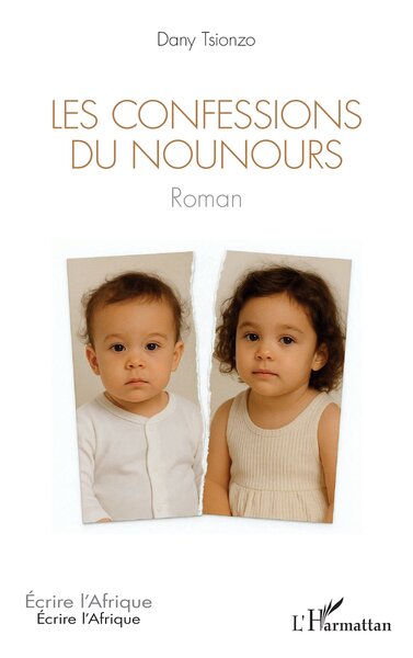 Les confessions du nounours (9782336567464-front-cover)
