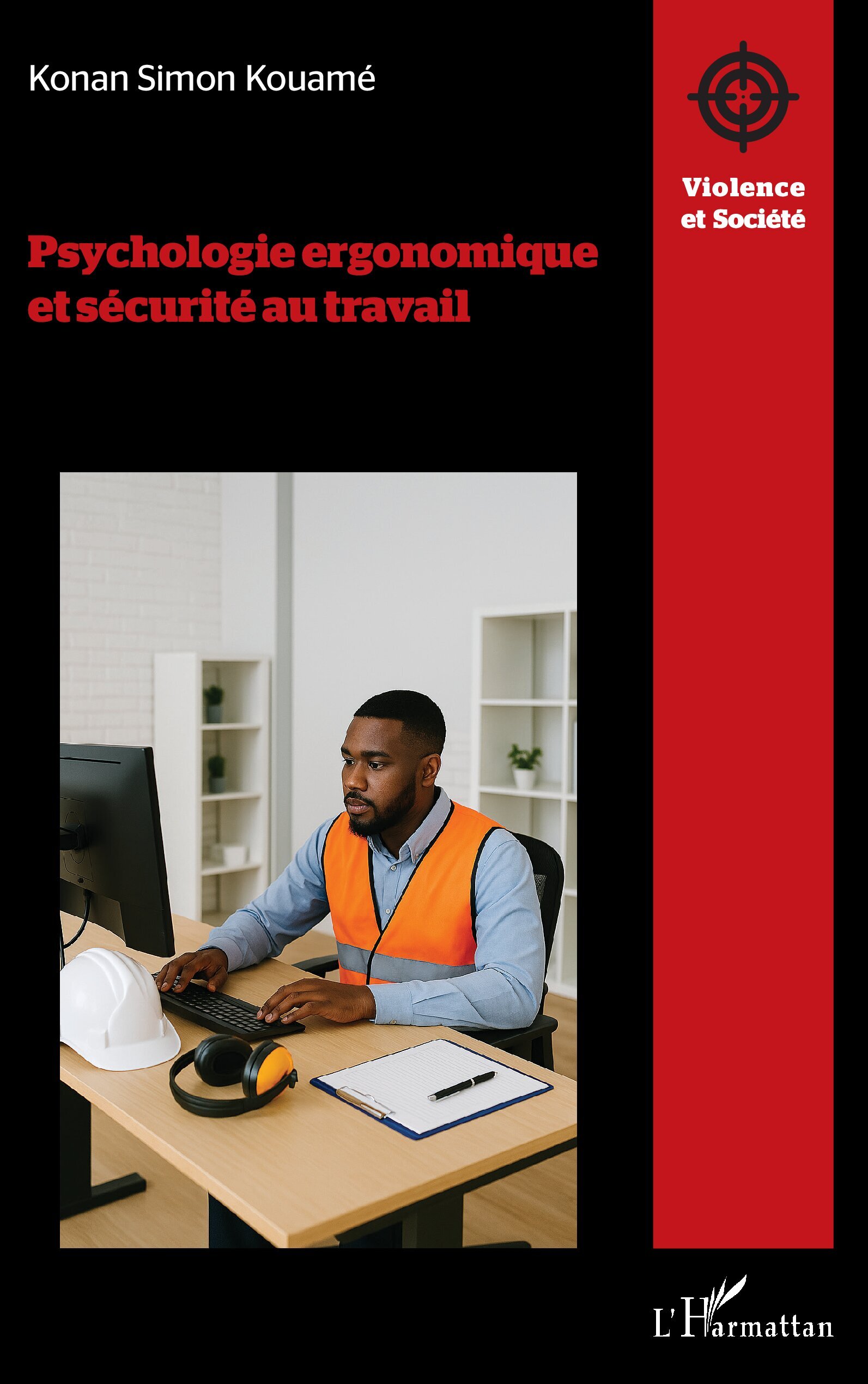 Psychologie ergonomique et sécurité au travail (9782336557007-front-cover)