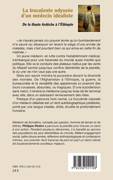 La truculente odyssée d’un médecin idéaliste, De la Haute Ardèche à l’Éthiopie (9782336551128-back-cover)