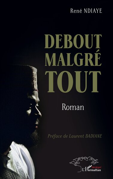 Debout malgré tout, Roman (9782336599281-front-cover)