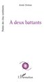 À deux battants (9782336591728-front-cover)