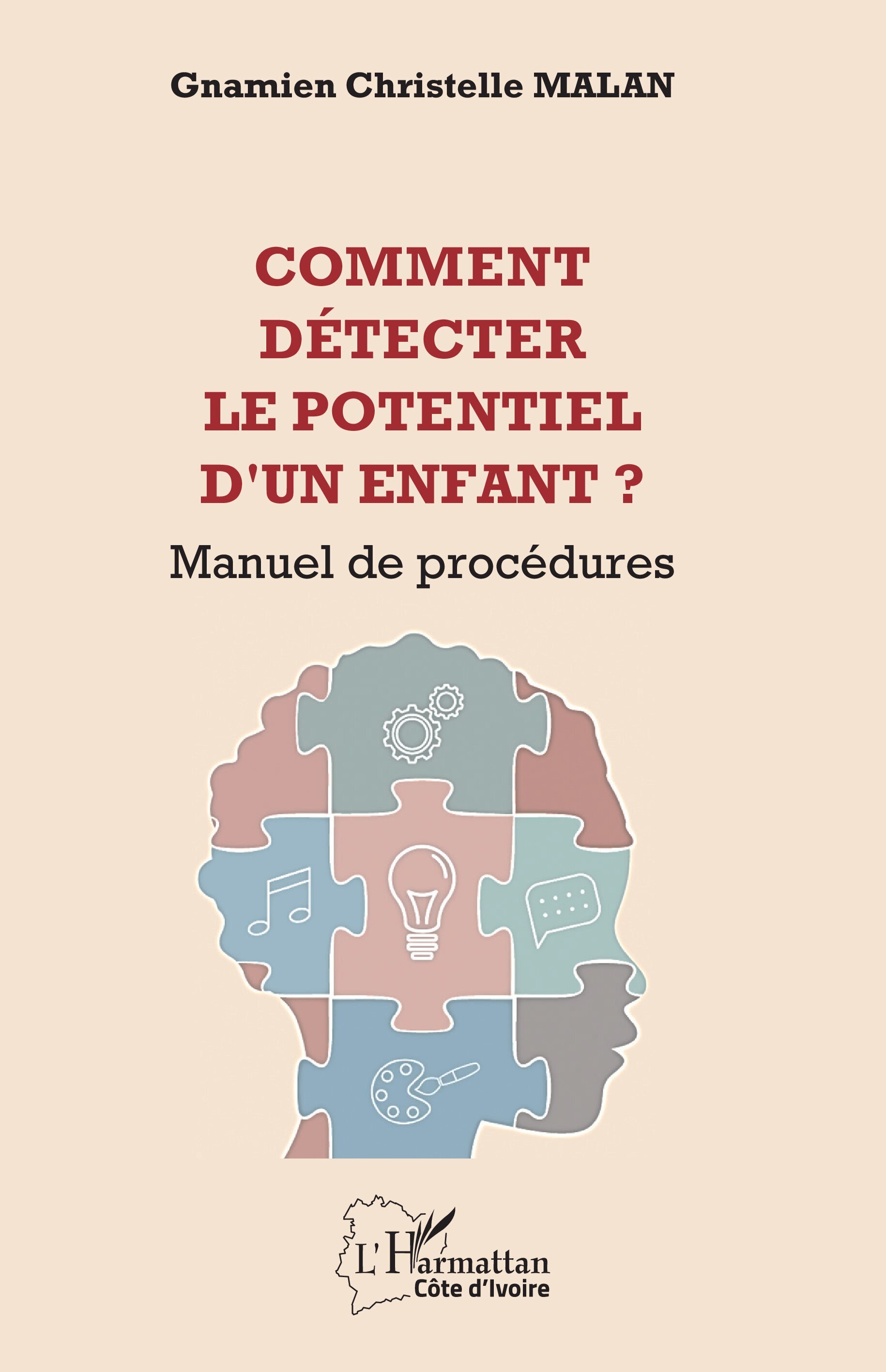 Comment détecter le potentiel d'un enfant ?, Manuel de procédures (9782336545554-front-cover)
