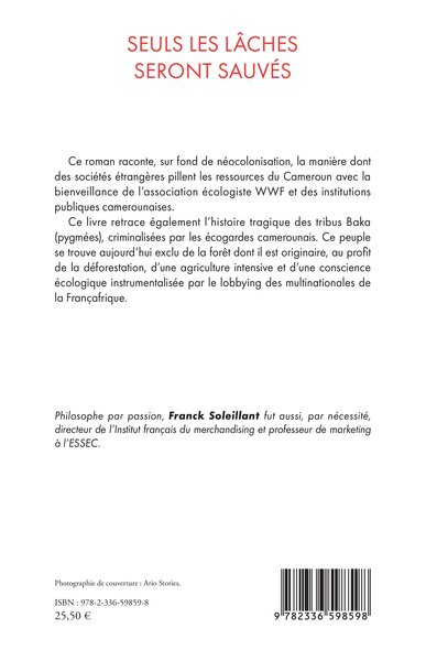 Seuls les lâches seront sauvés (9782336598598-back-cover)