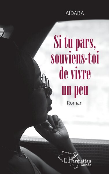 Si tu pars, souviens-toi de vivre un peu (9782336551425-front-cover)